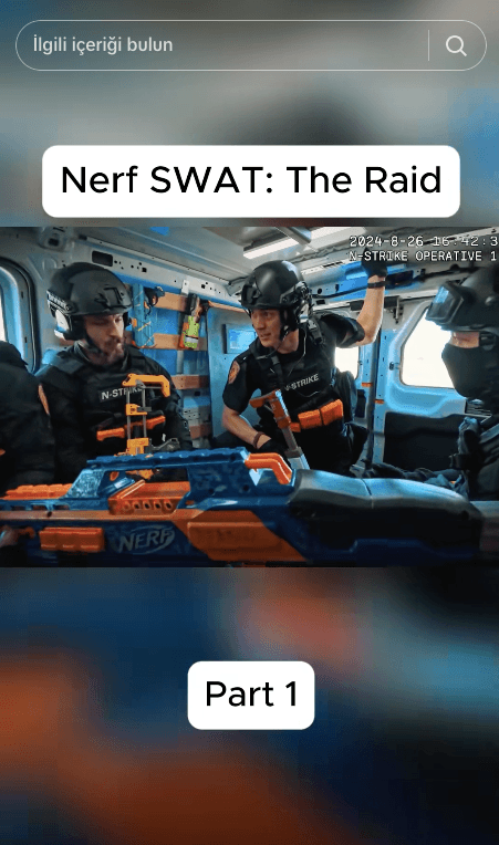 Özel Nerf İstanbul Operasyon Senaryoları ve SWAT Kostümlü Oyunlar